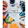 I viaggi di Green Kitchen - guido tommasi editore