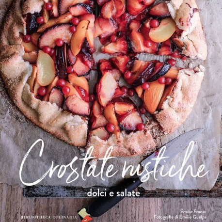 Crostate rustiche di E. Franzo - Bibliotheca Culinaria