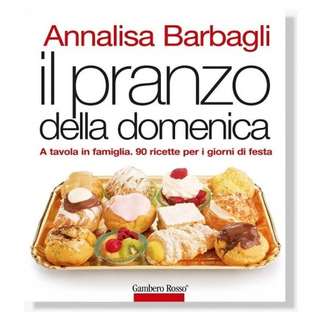 Il Pranzo della Domenica - Gambero Rosso