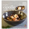 Cipolle buone da far piangere - Bibliotheca Culinaria