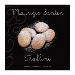 Frollini cook'in box di M. Santin - guido tommasi editore